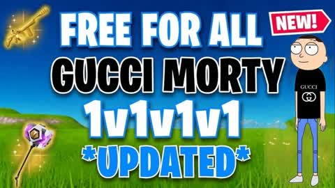 Gucci Morty Reload 1v1v1v1