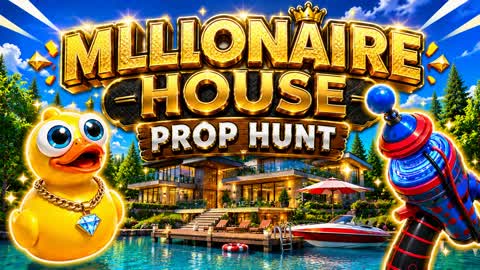 Millionaire house - Prop hunt