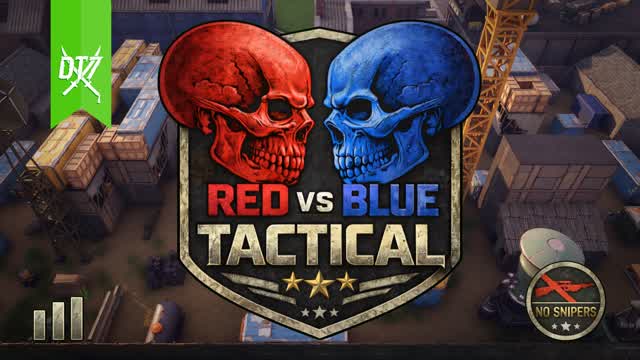 Red vs. Blue: Tactical