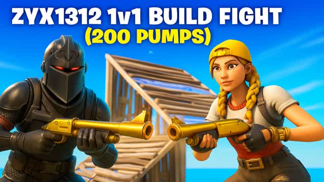 ZYX1312 1v1 BUILD FIGHT (200 PUMPS)
