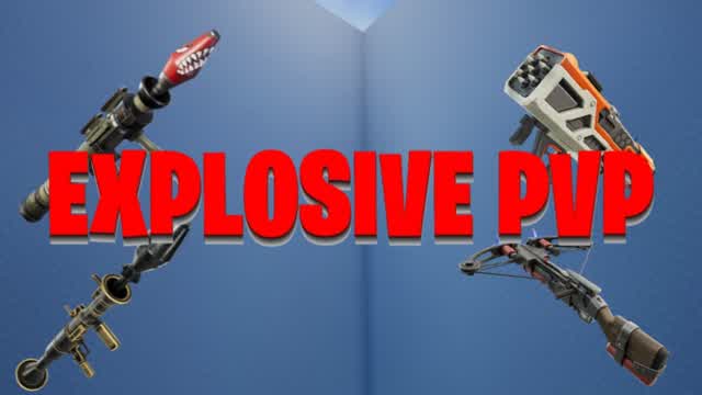 EXPLOSIVE PVP