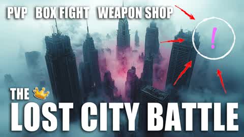 LOST CITY BATTLE