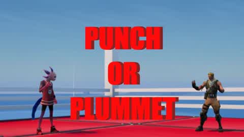 Punch OR Plummet!