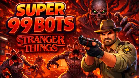 99 BOTS STRANGER THINGS