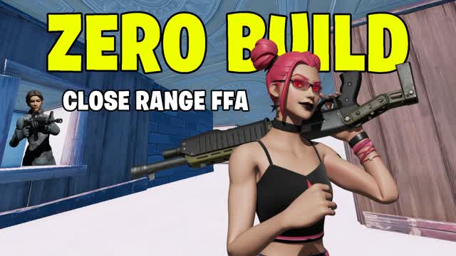 Zero Build Close Range FFA